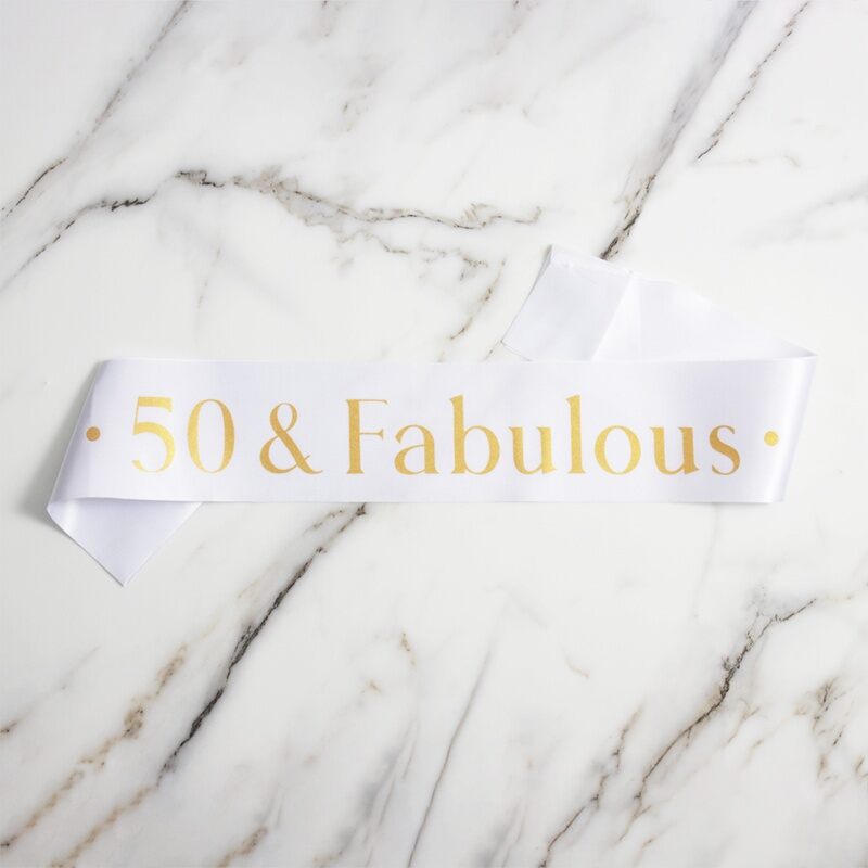 50 & Fabulous Sash